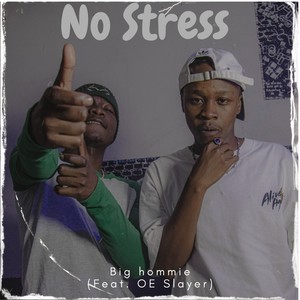 No Stress (Explicit)
