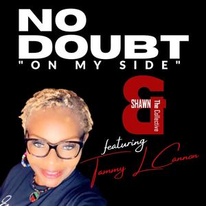 No Doubt (On My Side) (feat. Tammy L Cannon)