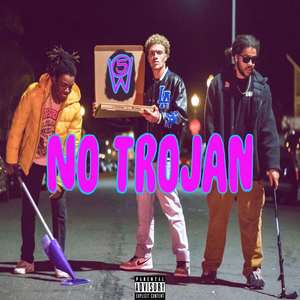 No Trojan (Explicit)