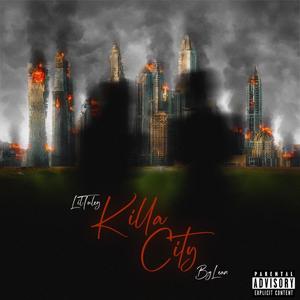 Killa City (feat. BgLean) [Explicit]