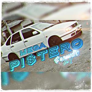 MEGA PISTERO
