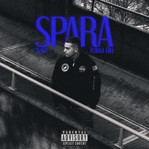 Spara (feat. Agiel) [Explicit]