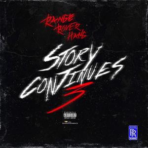 Story Continues, Pt. 3 (feat. Millieo & Cash Bags) (Explicit)