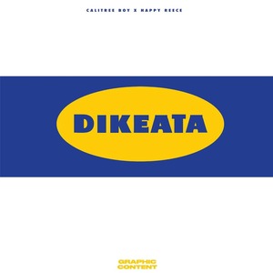 Dikeata (feat. Happy Reece) [Explicit]