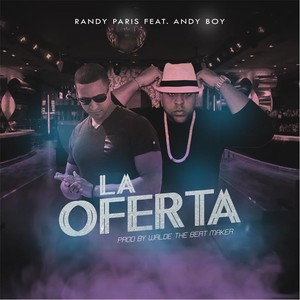 La Oferta(feat. Andy Boy)