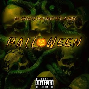 Halloween (feat. BSQ WIZZLE & 3L GBaby) (Explicit)