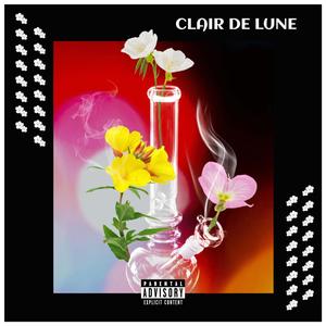 CŁAIR ÐE ŁUNE (Explicit)