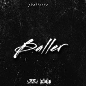 Baller (Explicit)