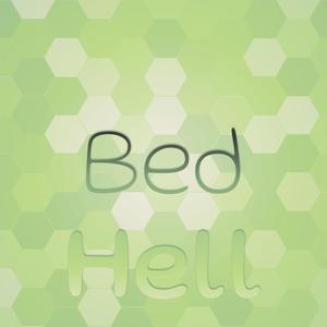 Bed Hell