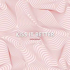 Kiss It Better