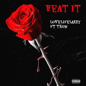 beat it (feat. tron)