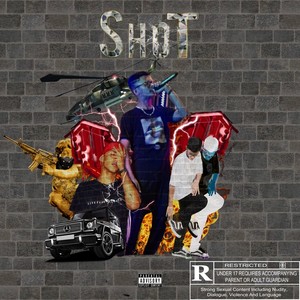 Shot (Explicit)