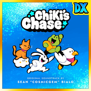 Chiki's Chase (Original Soundtrack) DX