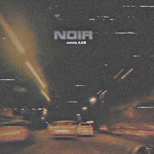 NOIR