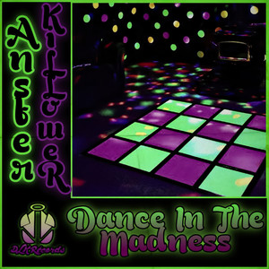 Dance in the Madness