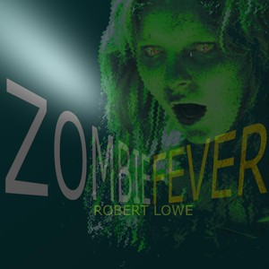 Zombie Fever(feat. Chris Straits)