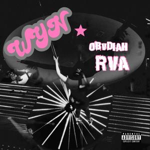 WYN (Slowed) (Explicit)