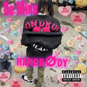 Be Mine (Explicit)