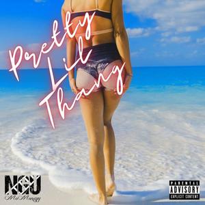 Pretty Lil Thang (Explicit)