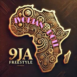 9JA FREESTYLE (Explicit)