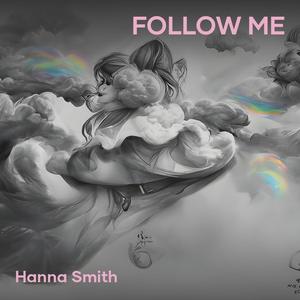 Follow me