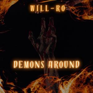 Demons Around (Explicit)