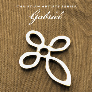 Christian Artists Series: Gabriel