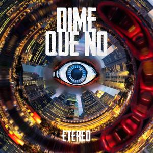 DIME QUE NO(feat. Raspo) (Explicit)