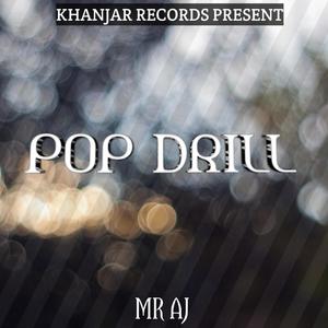 Pop Drill (Explicit)