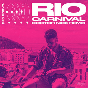 Rio Carnival (Doctor Nick Remix)
