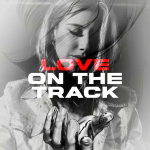 Love on the track