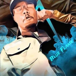Blue Flame (Explicit)