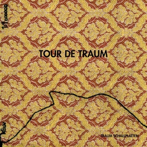 Tour de Traum (Mixed by Thomas Brinkmann)