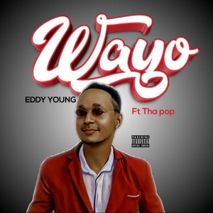 Wayo (Explicit)