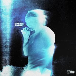 Over You (Explicit)