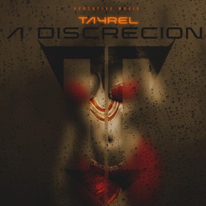 A Discreción (Explicit)
