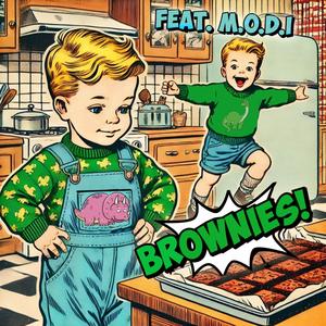 Brownies (feat. M.O.D.I) (Explicit)