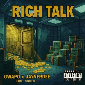 Rich Talk (feat. Jayverdee) (Explicit)