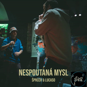 Nespoutaná Mysl (Explicit)