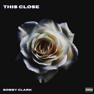 This Close (Explicit)