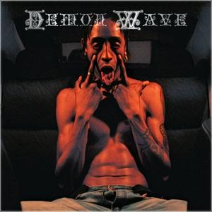 Demon Wave (Explicit)