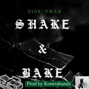 Shake & Bake (Radio Edit)