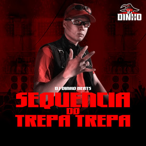 Sequencia do Trepa Trepa (Explicit)