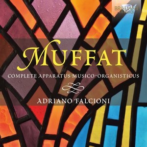 Muffat: Complete Apparatus Musico-Organisticus