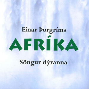 Afríka - Söngur dýranna