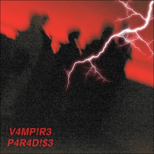 V4Mp!R3 P4R4D!$3 (Explicit)