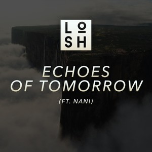 Echoes of Tomorrow(feat. Nani)