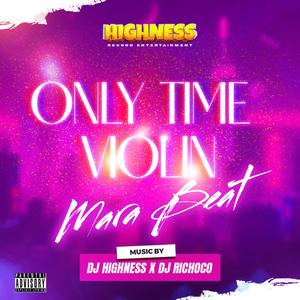 Only Time Violin Mara Beat (feat. Dj Richoco)