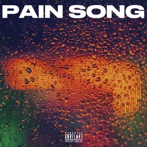 Pain Song (Explicit)