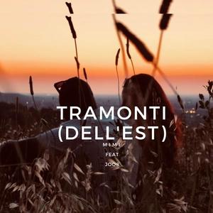 TRAMONTI (DELL'EST) (feat. JOO8) [Explicit]